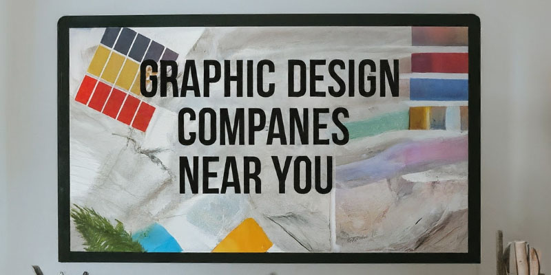 Discover the Best Local Graphic Design Companies Near Me